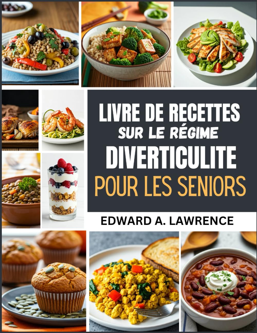 Livre de recettes sur le régime diverticulite pour les seniors