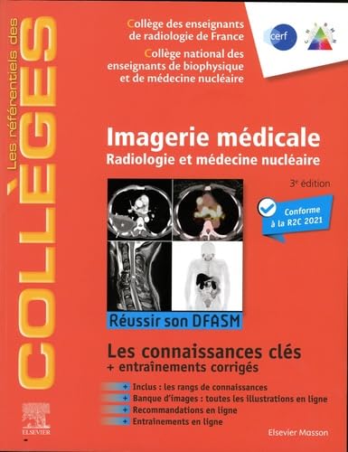 Imagerie médicale: Radiologie et médecine nucléaire - Réussir son DFASM - Connaissances clés