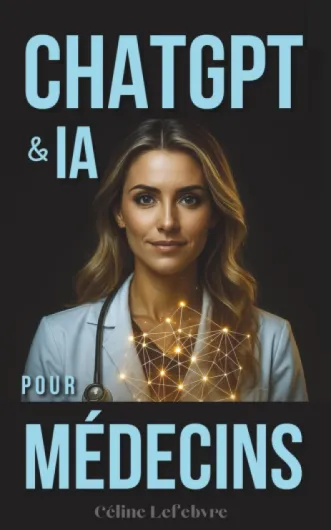 ChatGPT et IA pour Médecins: Transformer la Médecine Moderne