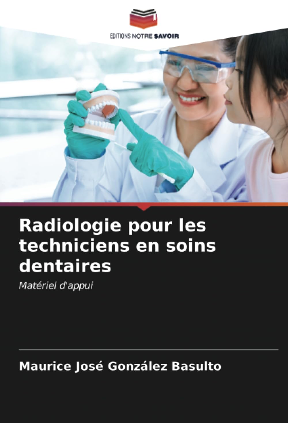 Radiologie pour les techniciens en soins dentaires: Matériel d'appui