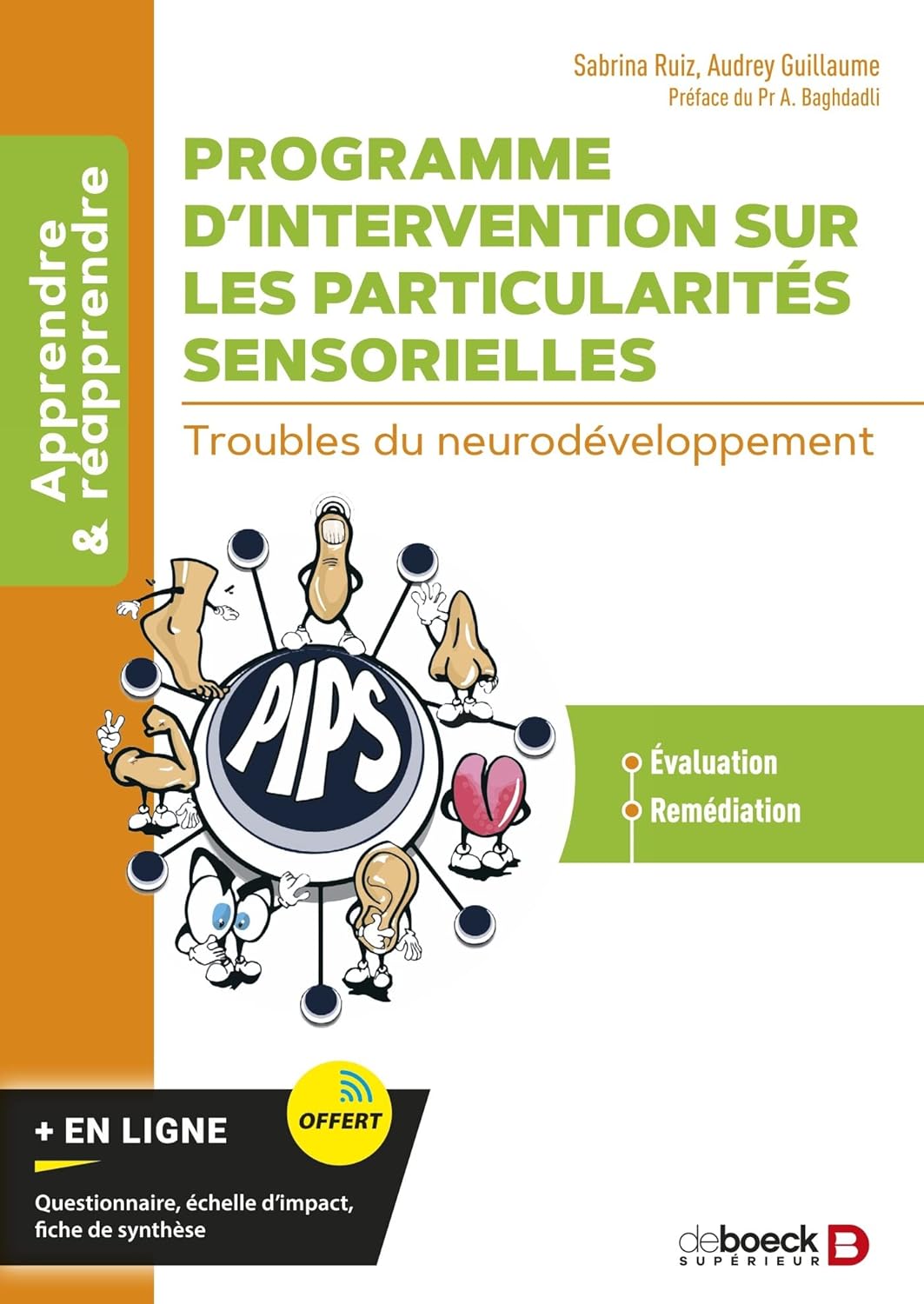 Programme d’intervention sur les particularités sensorielles: Troubles du neurodéveloppement