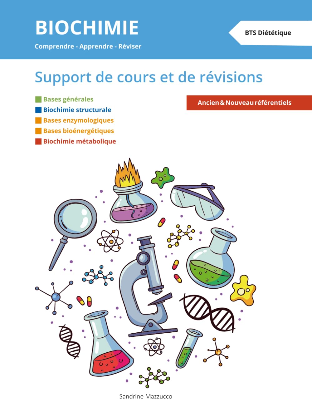 BIOCHIMIE - BTS Diététique: Support de cours et de révisions - Comprendre - Apprendre - Révisier