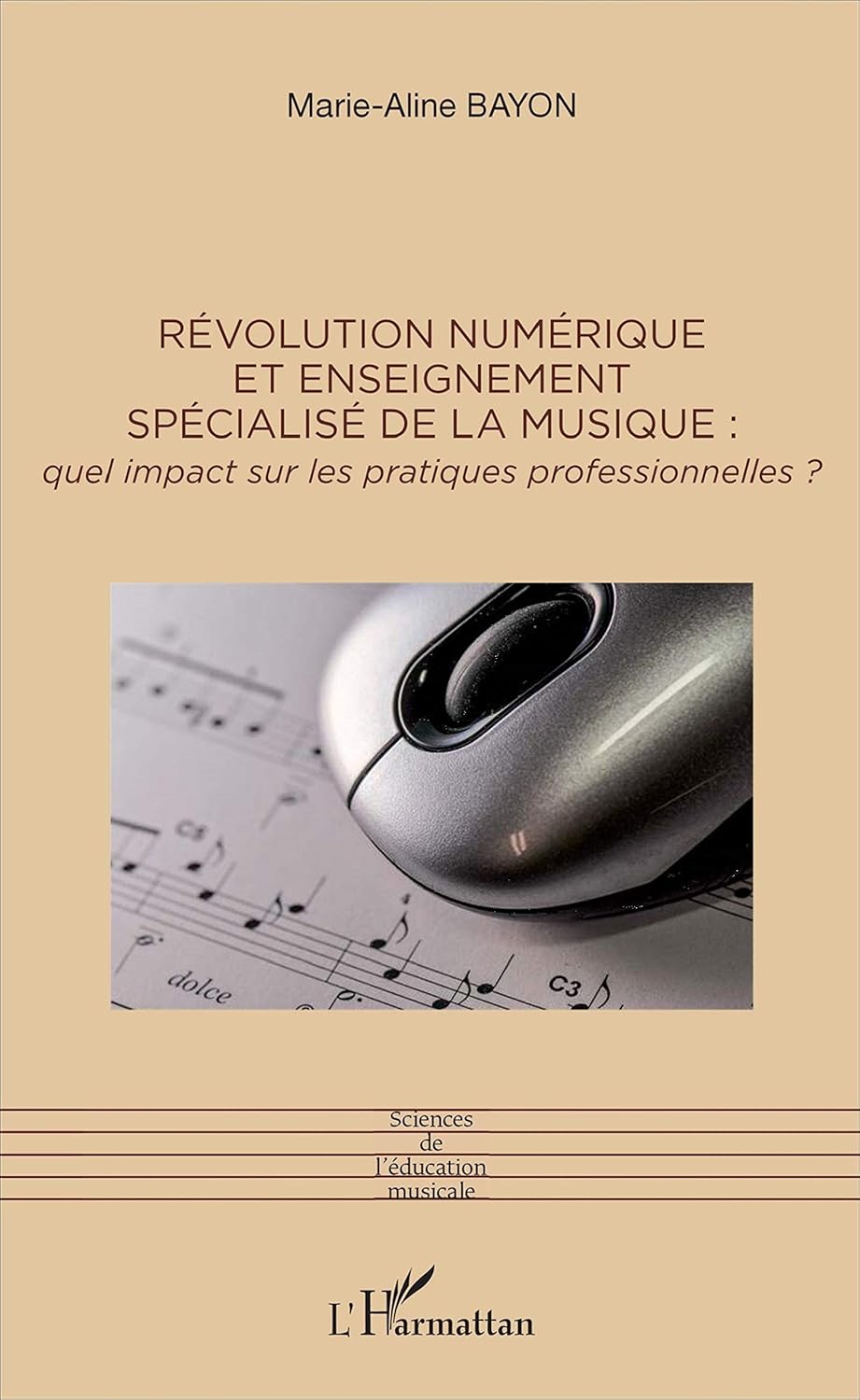 Révolution numérique et enseignement spécialisé de la musique :: Quel impact sur les pratiques professionnelles?