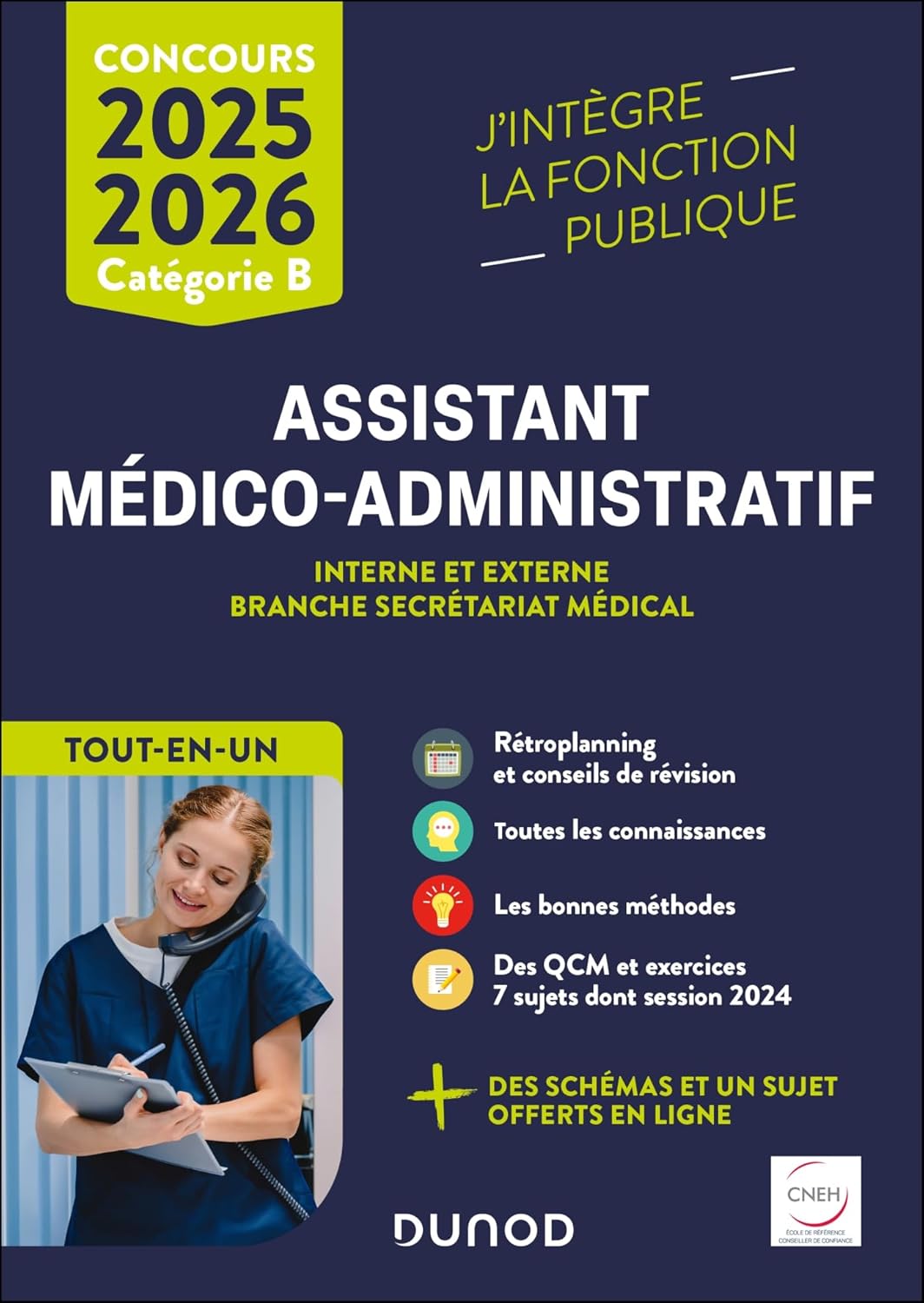 Concours Assistant médico-administratif 2025-2026 - Tout-en-un: Concours interne et externe branche Secrétariat médical Catégorie B