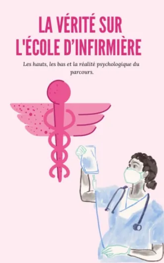 La vérité sur l’école d’infirmière : Les hauts, les bas, la réalité psychologique du parcours