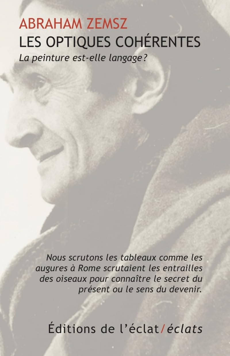 Les optiques cohérentes: La peinture est-elle langage ?