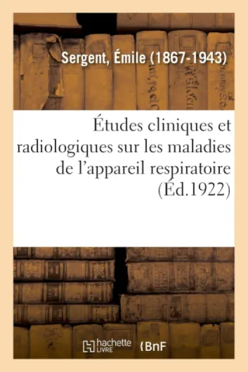 Études cliniques et radiologiques sur les maladies de l'appareil respiratoire