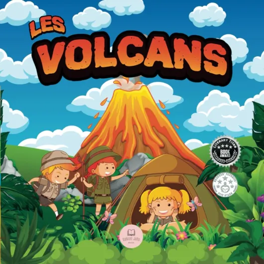 Les Volcans│Livre pour Enfants: Livre scientifique éducatif pour apprendre au sujet des volcans