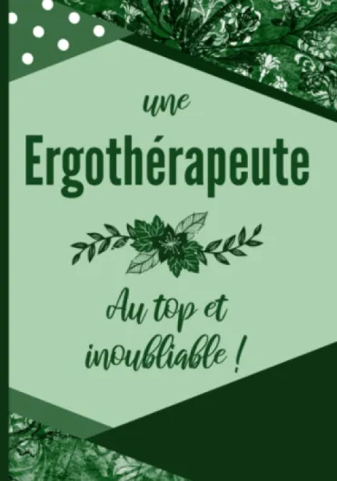 Une ergothérapeute au top et inoubliable: Idée cadeau originale pour les Ergothérapeutes en devenir ou exerçants déjà - Carnet de notes style Cornell .. - mémorisation et structuration des idées