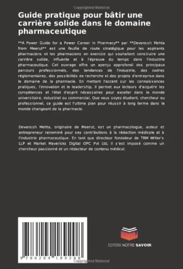 Guide pratique pour bâtir une carrière solide dans le domaine pharmaceutique: Deuxième édition