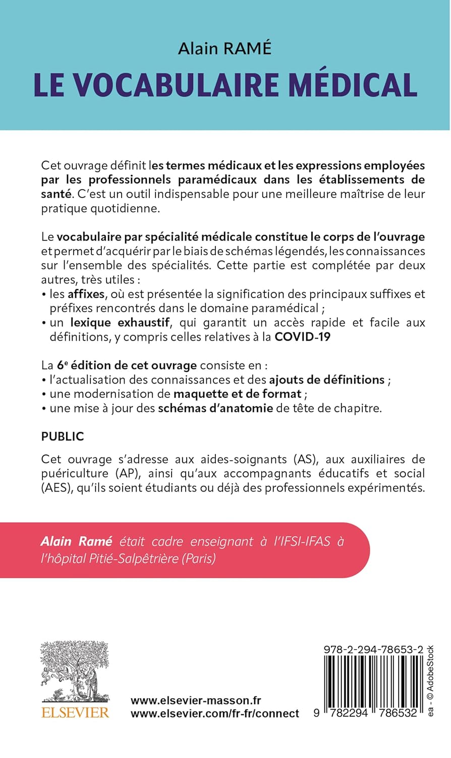 Le vocabulaire médical des AS/AP/AES: aide-soignant, auxiliaire de puériculture, accompagnant éducatif et social