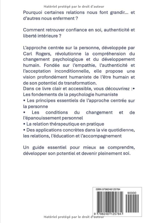 50 outils pour comprendre l’approche centrée sur la personne - Psychologie humaniste et développement de la personne: Les clés de la relation d’aide, .. - empathique et de l’évolution personnelle.