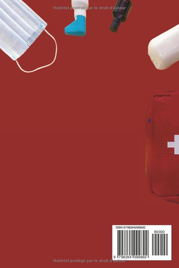 GUIDE DE PREMIERS SECOURS BASIQUES: Techniques Avancées de Premiers Secours Pour les Urgences Médicales