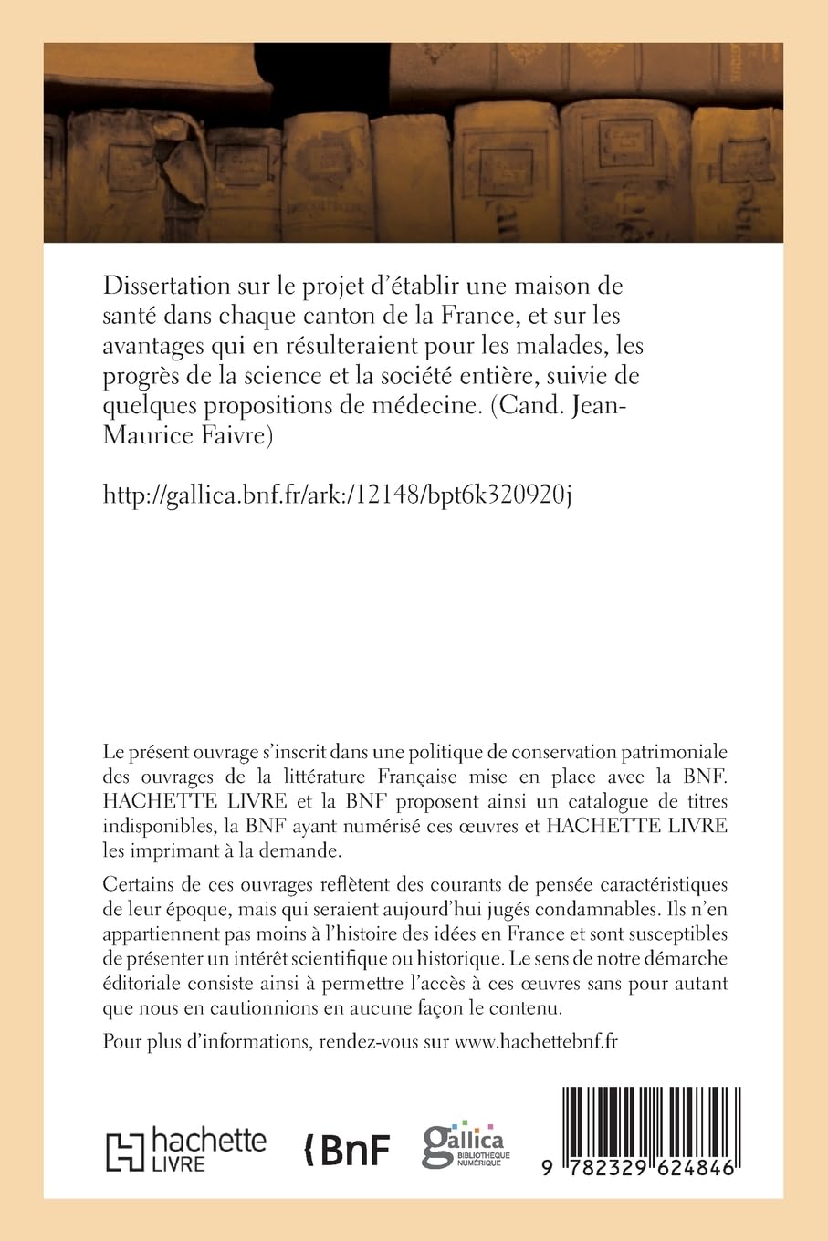 Dissertation sur le projet d'établir une maison de santé dans chaque canton de la France