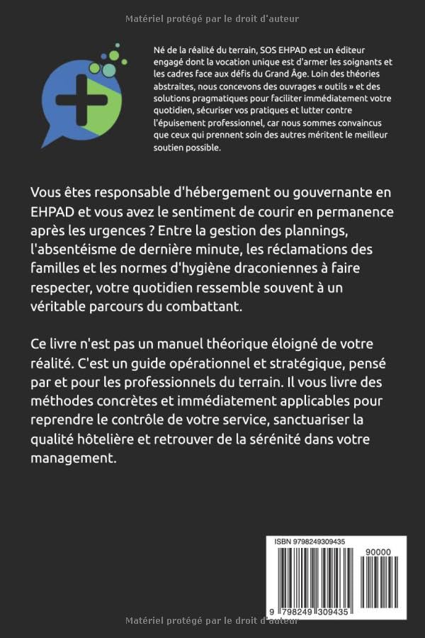 SOS Responsable d'Hébergement / Gouvernante: Piloter l'hébergement en EHPAD