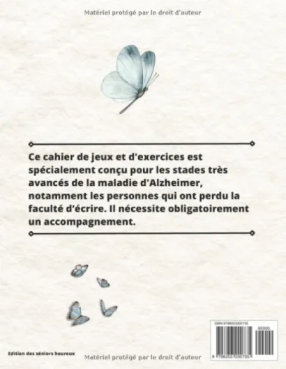 115 JEUX ET EXERCICES TRES FACILES SPECIAL ALZHEIMER: Une méthode pédagogique pour les aidants afin d'accompagner les personnes porteuses d'une maladie neurodégénérative