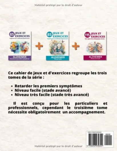 ALZHEIMER, 300 JEUX ET EXERCICES: Grand cahier d'activités 3 en 1, tous niveaux, des premiers symptômes au stade avancé, pour lutter contre les troubles cognitifs