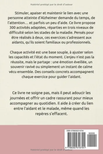 300 exercices pour mieux vivre Alzheimer: Stimuler et rassurer avec 300 activités adaptées