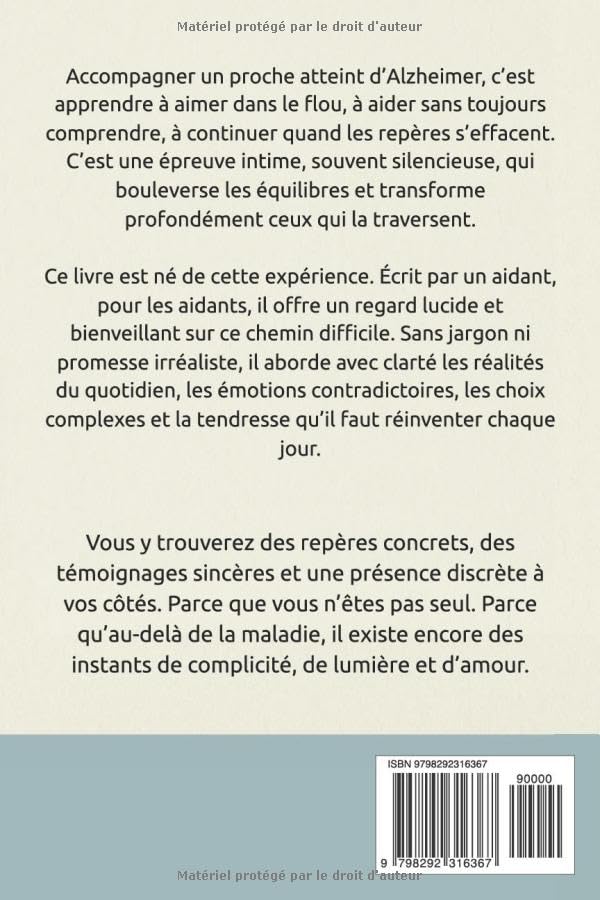 Accompagner un proche atteint d’Alzheimer: Un guide pour les aidants en perte de repères