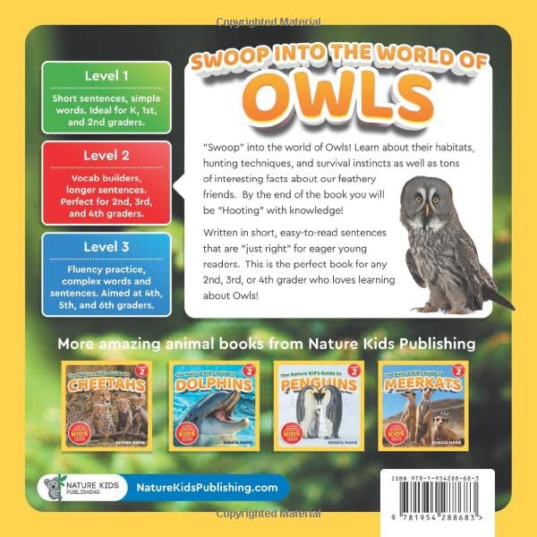 The Nature Kid's Guide to Owls: A Level 2 Reader for Curious Young Kids Who Love Owls!