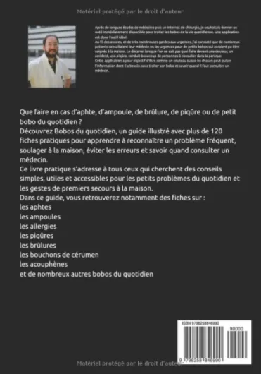Soigner ses Bobos du quotidien : Comment se soigner soi-même à la maison: Apprendre à traiter les maux du quotidien avant de consulter un médecin