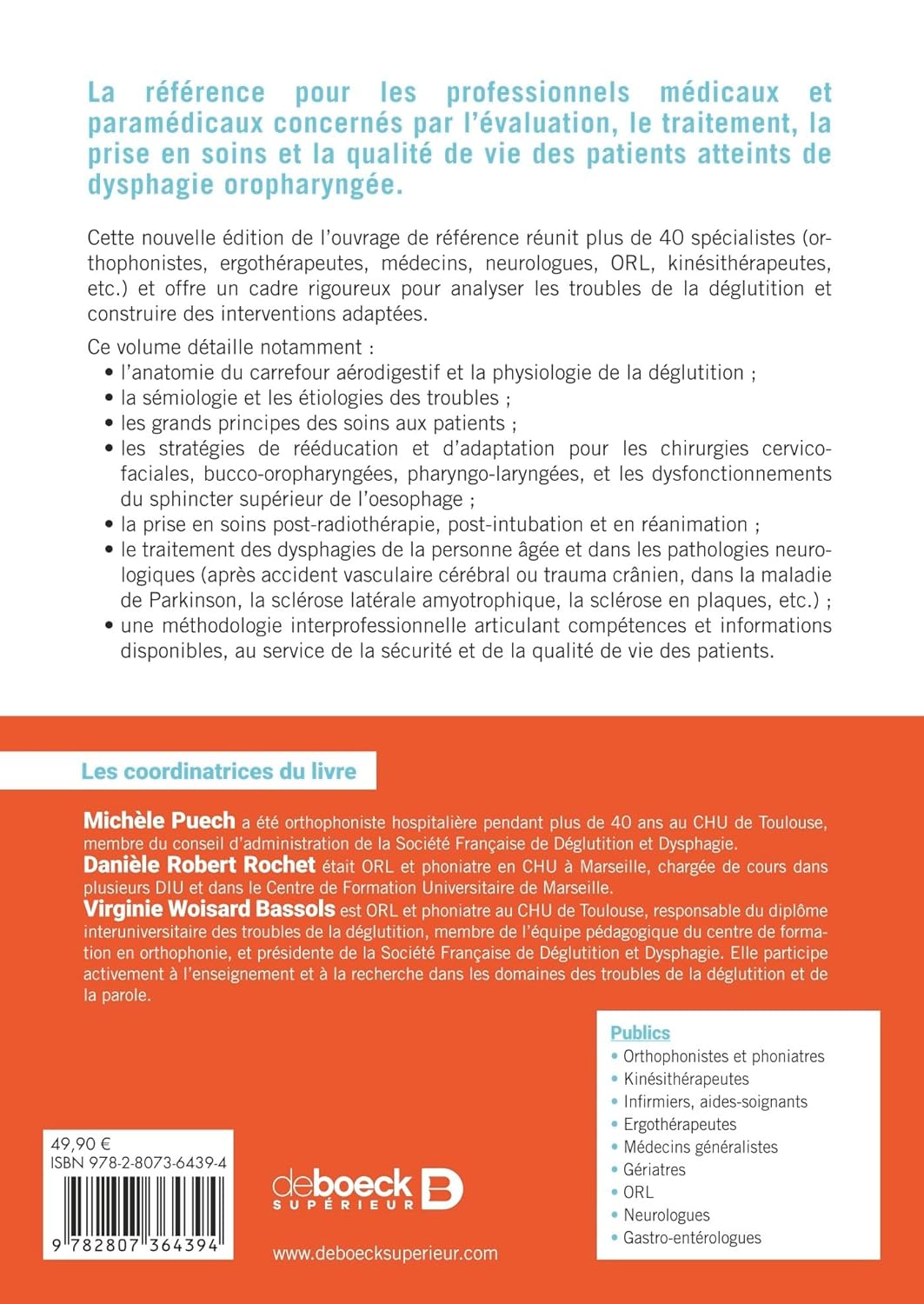 La réhabilitation de la déglutition chez l'adulte: Physiopathologie, évaluation et traitement des troubles