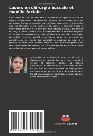 Lasers en chirurgie buccale et maxillo-faciale: Ce livre est une référence complète sur l'utilisation des lasers en chirurgie orale et maxillo-faciale.