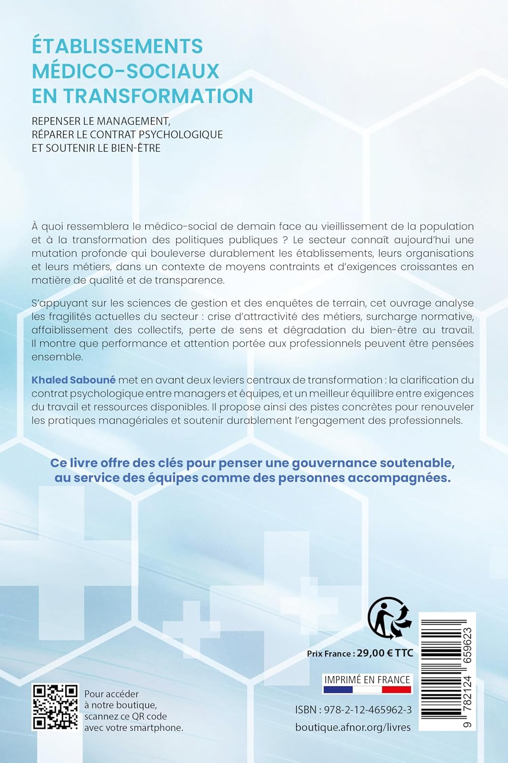 Établissements médico-sociaux en transformation: Repenser le management, réparer le contrat psychologique et soutenir le bien-être