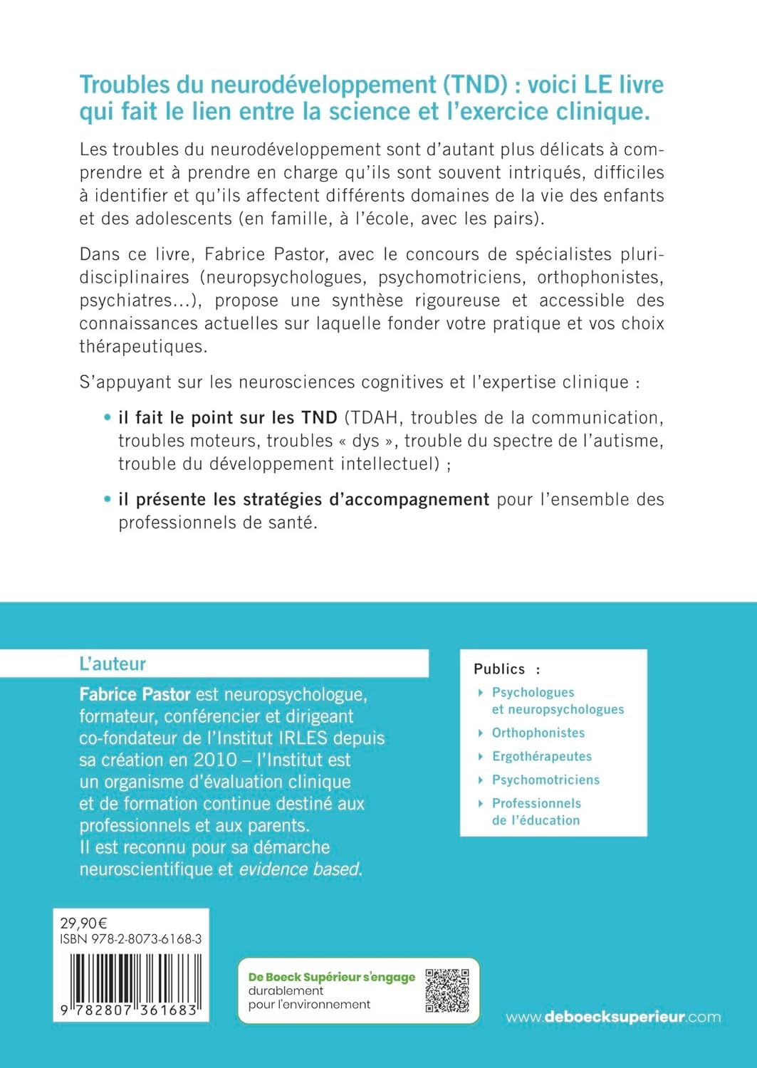 Diagnostic et accompagnement des troubles du neurodéveloppement: Validés par l’EBP, confirmés par les neurosciences